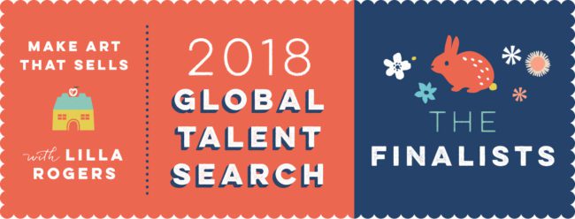 GTS finalists Make Art That Sells Announcing the 2018 Global Talent Search finalists!
